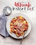 The Ultimate Instant Pot Cookbook: 