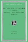 Lives of Eminent Philosophers, Volume II: Books 6-10 (Loeb Classical Library 185)