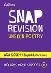 AQA Unseen Poetry Anthology Revision Guide: Ideal for the 2025 and 2026 exams (Collins GCSE Grade 9-1 SNAP Revision)