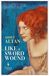 Like a Sword Wound (Ottoman Quartet Book 1)