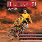 The Android: Animporhs, Book 10