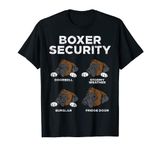 Boxer Security Funny Animal Pet Dog Lover Owner Mom Dad Gift T-Shirt