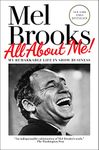 All About Me!: My Remarkable Life in Show Business