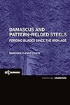 Damascus and pattern-welded steels: