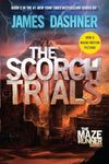 The Scorch Trials: Book Two of the 