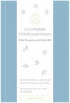 Promptly Journals - Complete Childhood History Journal, Pregnancy to Age 18, Baby Memory Book