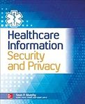 Healthcare Information Security and