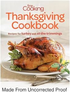 Fine Cooking Thanksgiving Cookbook: Recipes for Turkey and All the Trimmings