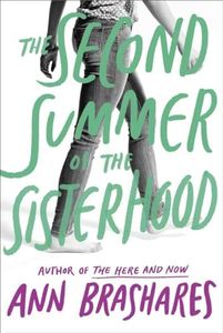 The Second Summer of the Sisterhood: 2