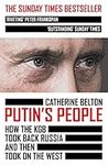 Putin's People: How the KGB Took Ba