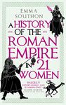 A History of the Roman Empire in 21 Women