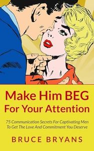 Make Him B