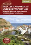 The Cleveland Way and the Yorkshire Wolds Way: NATIONAL TRAILS: The North York Moors, Yorkshire Wolds and Yorkshire Coast