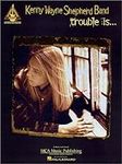 Kenny Wayne Shepherd - Trouble Is..