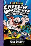 Captain Underpants and the Wrath of the Wicked Wedgie Woman COLOUR: Color Edition: 5