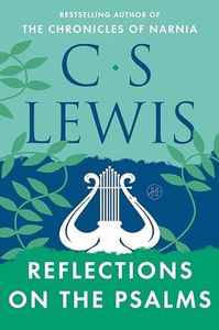 Reflections on the Psalms
