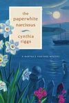 The Paperwhite Narcissus: A Martha's Vineyard Mystery (Martha's Vineyard Mysteries Book 5)