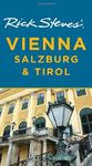 Rick Steves' Vienna, Salzburg and Tirol