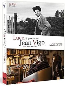 Luce, about Jean Vigo ( Luce, à propos de Jean Vigo )