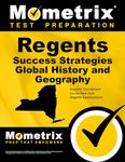 Regents Success Strategies Global History and Geography Study Guide: Regents Test Review for the New York Regents Examinations