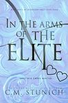 In the Arms of the Elite: A High School Bully Romance (Rich Boys of Burberry Prep Book 4)