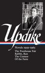 John Updike: Novels 1959-1965 (LOA #311): The Poorhouse Fair / Rabbit, Run / The Centaur / Of the Farm (Library of America John Updike Edition)