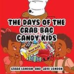 The Days Of The Grab Bag Candy Kids