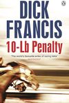 10-Lb Penalty (Francis Thriller)