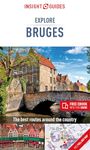 Insight Guides Explore Bruges (Travel Guide with Free eBook)