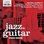 Jazz Guitar - Ultimate Collection of 18 Rare Albums, Vol. 1