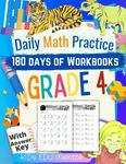 Daily Math Practice Workbook Grade 4 : 180 Days of Math for Schools and Homes: Multiplication, Division, Fractions, Place Value, Metric Calculation, Number Concepts, Geometry and More, 225 pgs