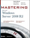 Mastering Microsoft Windows Server 2008 R2