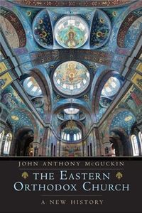 The Eastern Orthodox Church: A New History