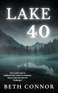 Lake 40: A Supernatural Mystery