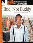Bud, Not Buddy: An Instructional Gu