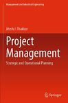 Project Management: Strategic and Operational Planning (Management and Industrial Engineering)