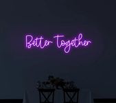 Neon Led BETTER TOGETHER sign board for Room Flex Light Sign For Home Room Wall Decor (14 X 14 Inches) (Warm White)