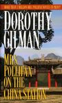 Mrs. Pollifax on the China Station (Mrs. Pollifax Series Book 6)