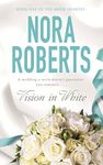 Vision In White: Number 1 in series (Bride Quartet)