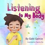 Listening to My Body: A guide to he