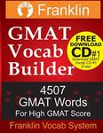 Franklin GMAT Vocab Builder: 4507 GMAT Words For High GMAT Score: FREE Download CD #1 of 22 CDs of GMAT Vocabulary