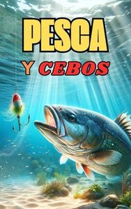 Pesca y Ce