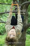 The Well Balanced Child: Movement and Early Learning