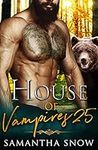 House Of Vampires 25: Bears Vs Vamp