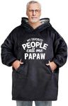 Huglanket Grandpa Birthday Gifts Wearable Blanket Hoodie, One Size Hooded Blanket for Christmas, Father’s Day - My Favorite People, Papaw, One size