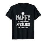 Nanny Is My Name Funny Graphic Gift
