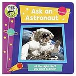 Ask an Astronaut (Pbs Kids: Novel E