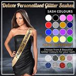 Deluxe Personalised Glitter Sash, Perfect for Birthday Party, Stag and Hen Parties