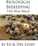 Biological Beekeeping: The Way Back