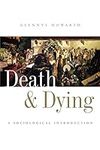 Death and Dying: A Sociological Int